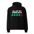 Black hoodie with 'All of my parlays' text and icons on a white background